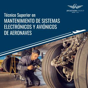 Técnico Superior en Mantenimiento de Sistemas Electrónicos y Aviónicos de Aeronaves